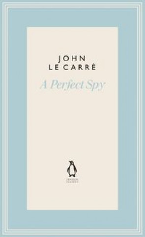 Knjiga Perfect Spy John le Carre