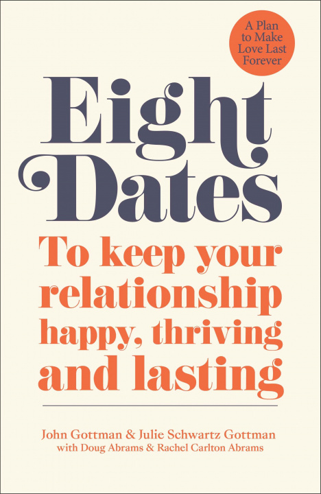 Книга Eight Dates Dr John Gottman