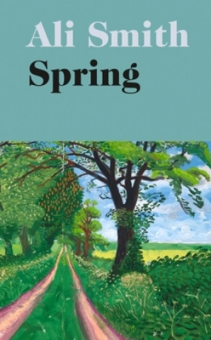 Kniha Spring Ali Smith