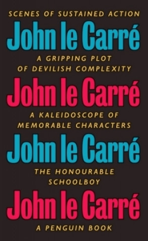 Knjiga Honourable Schoolboy John le Carre