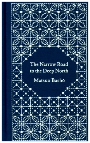 Kniha Narrow Road to the Deep North and Other Travel Sketches Matsuo Basho
