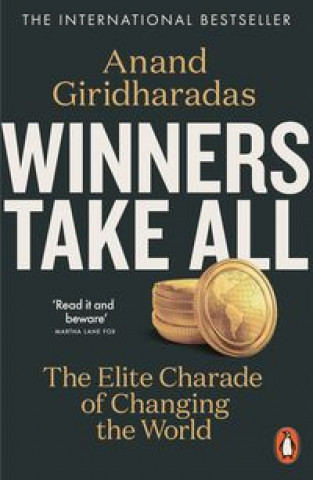 Kniha Winners Take All Anand Giridharadas