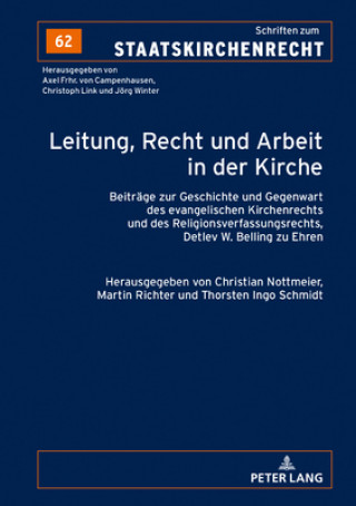 Kniha Leitung, Recht Und Arbeit in Der Kirche Martin Richter