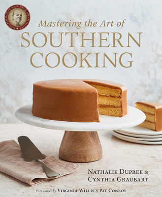 Книга Mastering the Art of Southern Cooking, Limited Edition Nathalie Dupree