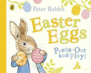 Kniha Peter Rabbit Easter Eggs Press Out and Play Beatrix Potter