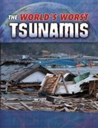 Kniha World's Worst Tsunamis Tracy Maureen Nelson Maurer