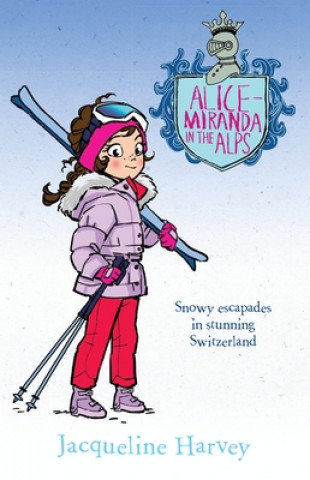 Book Alice-Miranda in the Alps Jacqueline Harvey
