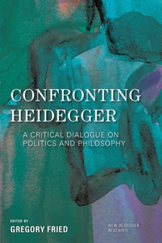 Książka Confronting Heidegger GREGORY FRIED