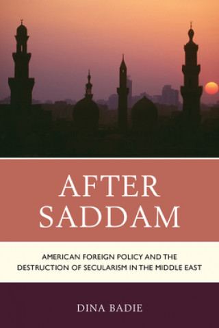 Книга After Saddam Dina Badie