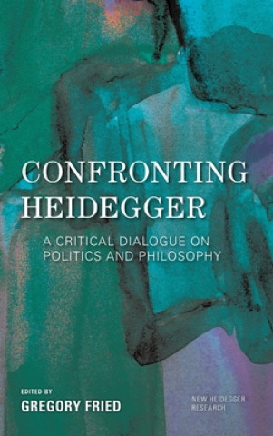 Book Confronting Heidegger GREGORY FRIED