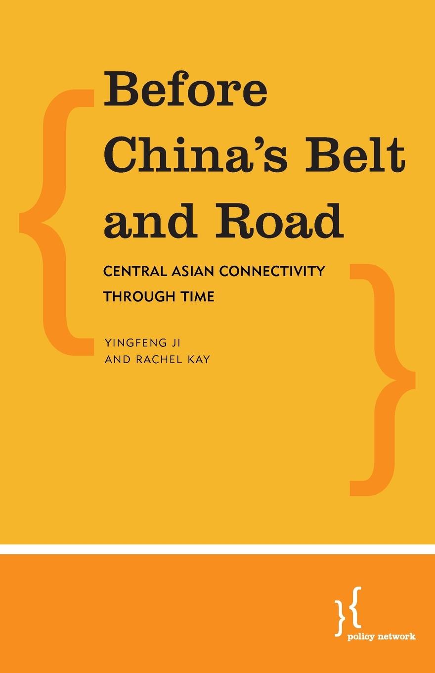 Kniha Before China's Belt and Road RACHEL KAY