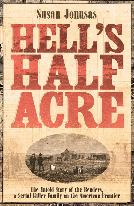 Knjiga Hell's Half Acre Susan Jonusas