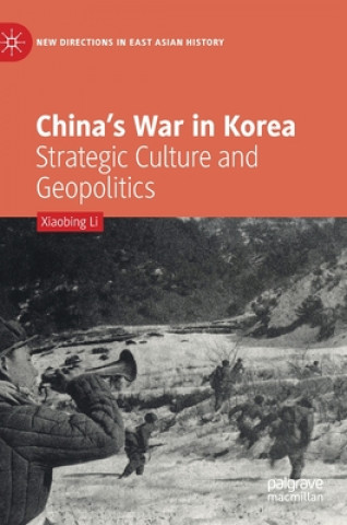 Kniha China's War in Korea Xiaobing Li