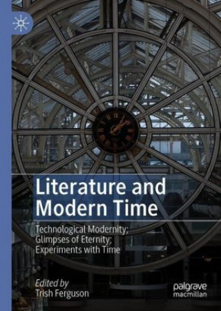 Книга Literature and Modern Time Trish Ferguson