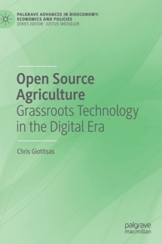 Libro Open Source Agriculture Chris Giotitsas