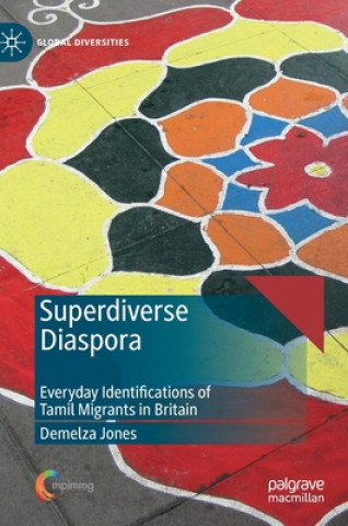 Kniha Superdiverse Diaspora Demelza Jones