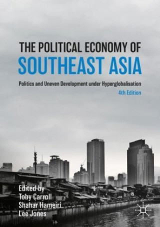 Carte Political Economy of Southeast Asia Toby Carroll
