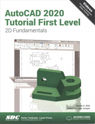 Kniha AutoCAD 2020 Tutorial First Level 2D Fundamentals Luke Jumper
