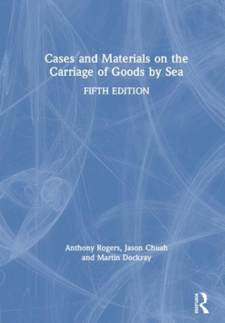 Kniha Cases and Materials on the Carriage of Goods by Sea Rogers