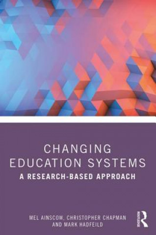 Livro Changing Education Systems Mel (University of Manchester UK) Ainscow
