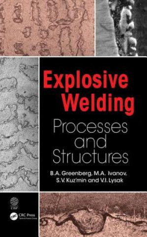 Knjiga Explosive Welding B.A. Greenberg
