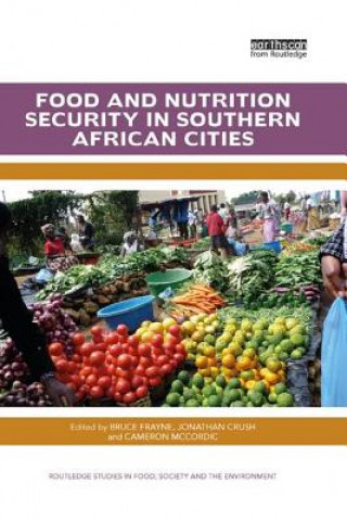 Kniha Food and Nutrition Security in Southern African Cities 