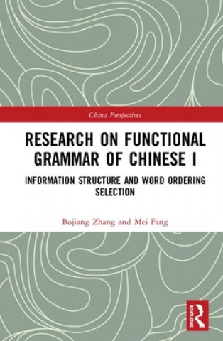 Carte Research on Functional Grammar of Chinese I Bojiang Zhang