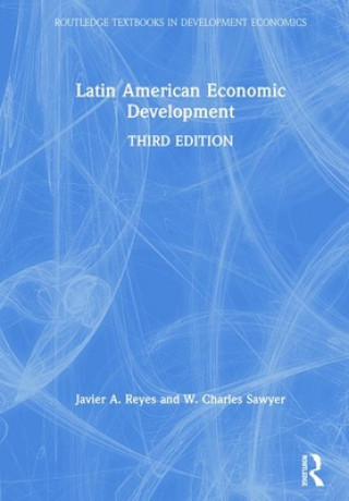 Könyv Latin American Economic Development Reyes