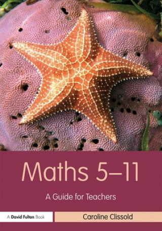 Kniha Maths 5-11 Caroline Clissold
