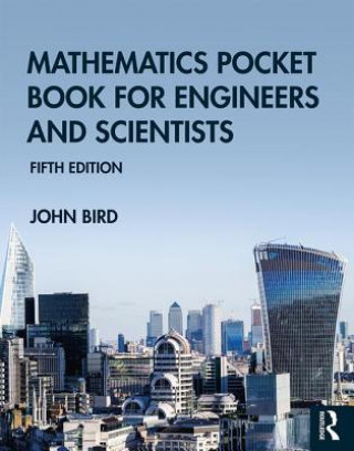 Carte Mathematics Pocket Book for Engineers and Scientists Bird