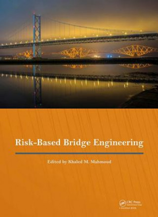 Książka Risk-Based Bridge Engineering 