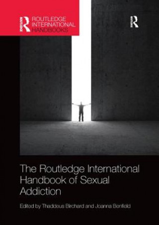 Książka Routledge International Handbook of Sexual Addiction 