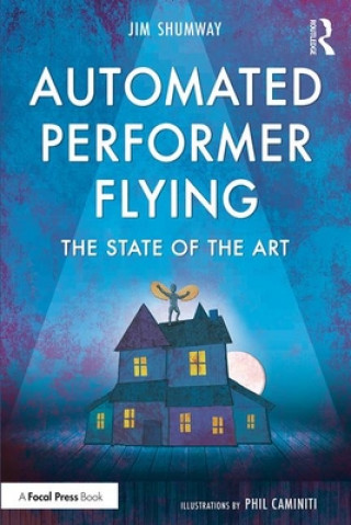 Kniha Automated Performer Flying Jim Shumway