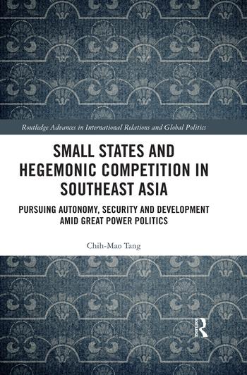 Kniha Small States and Hegemonic Competition in Southeast Asia Tang