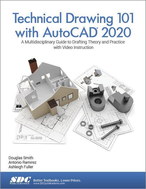 Kniha Technical Drawing 101 with AutoCAD 2020 Ashleigh Fuller
