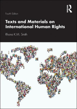 Książka Texts and Materials on International Human Rights Smith