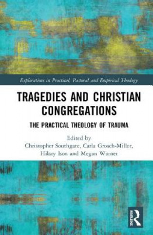 Kniha Tragedies and Christian Congregations 