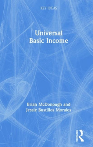 Knjiga Universal Basic Income Brian McDonough