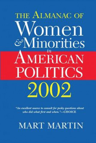 Książka Almanac of Women and Minorities in American Politics 2002 MART MARTIN