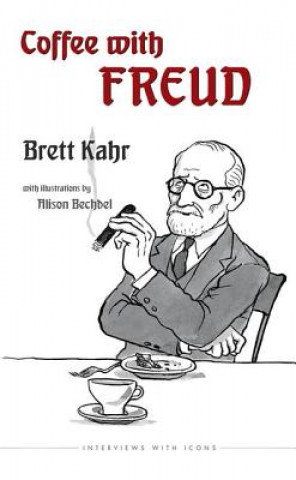 Kniha Coffee with Freud BRETT KAHR