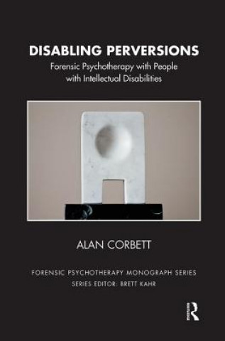 Carte Disabling Perversions ALAN CORBETT