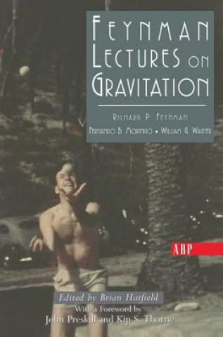 Kniha Feynman Lectures on Gravitation RICHARD FEYNMAN