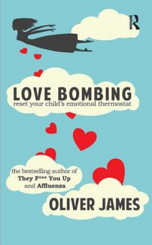 Kniha Love Bombing OLIVER JAMES