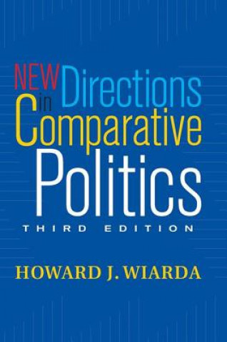 Könyv New Directions in Comparative Politics HOWARD J. WIARDA