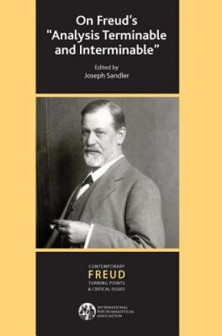 Kniha On Freud's Analysis Terminable and Interminable JOSEPH SANDLER