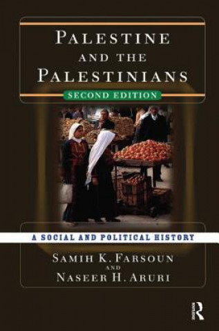 Könyv Palestine and the Palestinians SAMIH K. FARSOUN