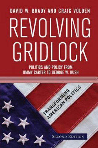 Buch Revolving Gridlock DAVID W. BRADY