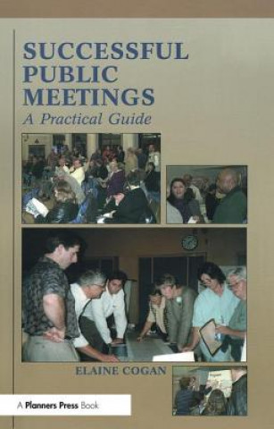 Kniha Successful Public Meetings, 2nd ed. ELAINE COGAN