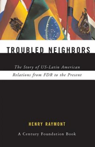 Kniha Troubled Neighbors HENRY RAYMONT
