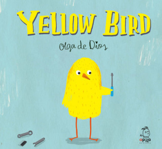 Buch Yellow Bird Olga De Dios